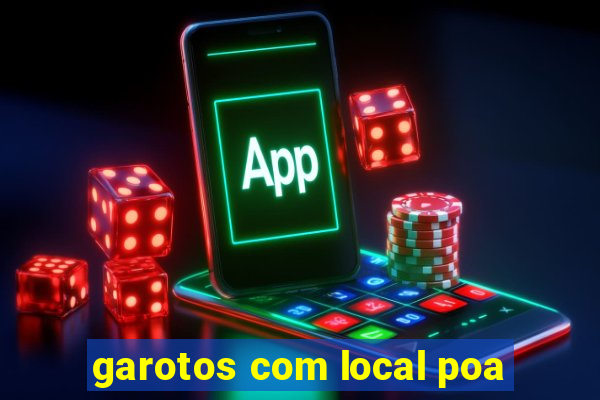 garotos com local poa